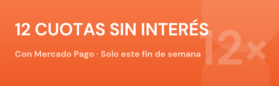 Hasta 12 cuotas sin interés con Mercado Pago — solo este fin de semana